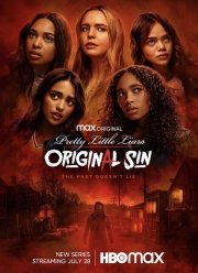 Милые обманщицы: Первородный грех (1-2 Сезон)