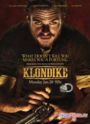 Клондайк (1 Сезон)