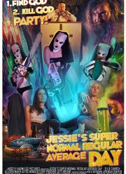 Супер обычный среднестатистический день из жизни Джесси (2019)