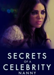 Тайны няни знаменитостей (2023)