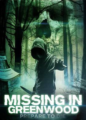 Пропавшие в Гринвуде (2017)