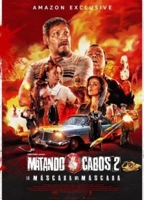 Обрубая концы 2: Маска Маскары (2021)