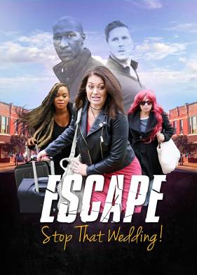 Побег. Остановите эту свадьбу (2019)
