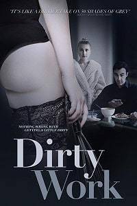 Грязная работенка (2018)