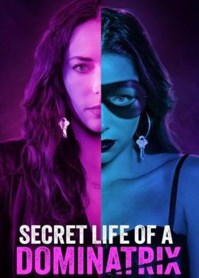 Тайная жизнь доминатрикс (2024)
