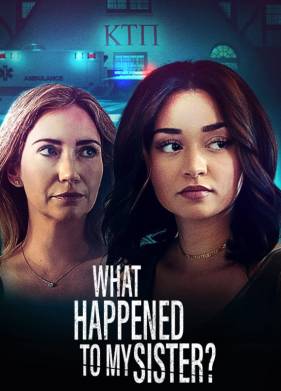 Что случилось с моей сестрой? (2022)