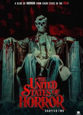 Соединённые Штаты Ужасов: глава вторая (2022)