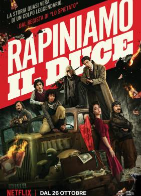 Ограбить Муссолини (2022)