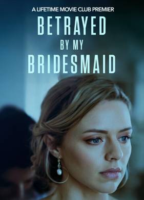 Коварная подружка невесты (2022)