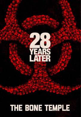28 лет спустя: Храм из костей (2026)