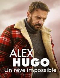 Алекс Юго - Несбыточная мечта (2020)