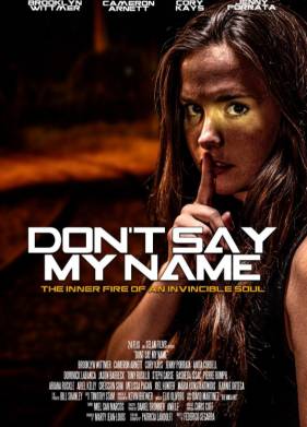 Не произноси моего имени (2022)