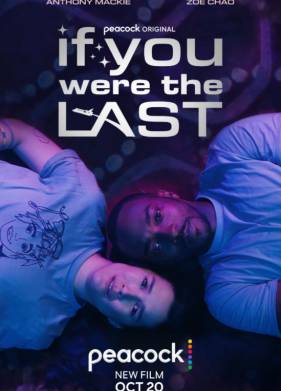 Если бы ты был последним (2023)