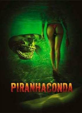 Пираньяконда (2011)