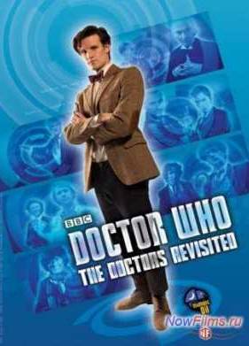 Сериал Доктор Кто: Возвращение к истории (2013)