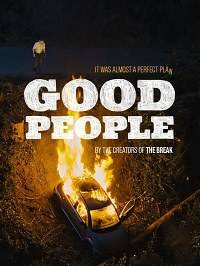 Хорошие люди (2022)