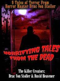 Повести мёртвых: Антология Драка фон Столлера (2020)