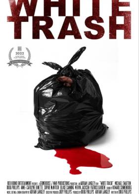 Белое отребье (2022)