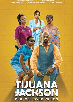 Тихуана Джексон: цель выше тюрьмы (2020)