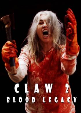Коготь 2: Кровавое наследие (2021)