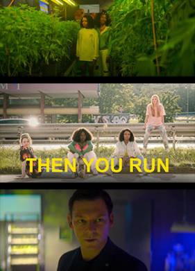 Тогда беги (2020)