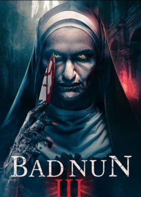 Плохая монахиня. Часть третья (2024)