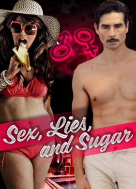 Секс, ложь и Шугар (2022)